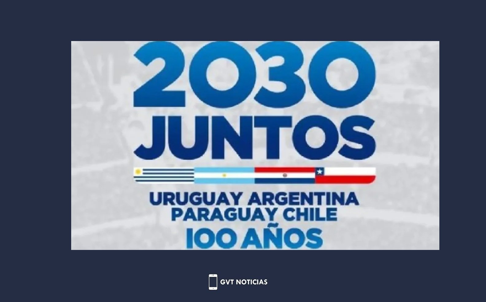 20220803-Uruguay-Argentina-Paraguay-y-Chile-lanzaron-la-candidatura-en-conjunto-Mundial-2030