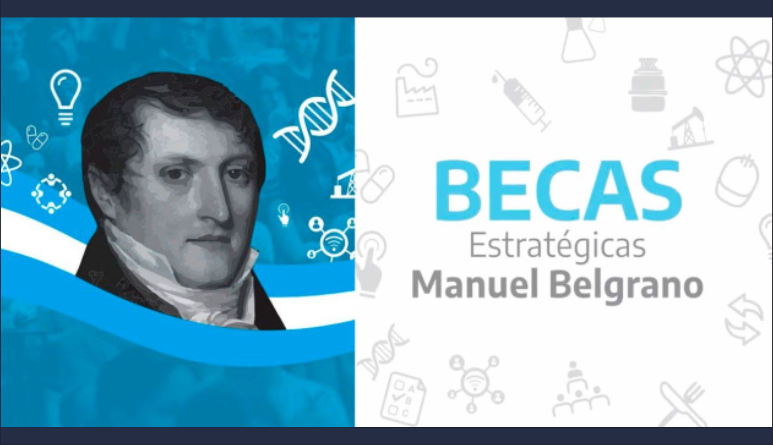 Becas Estratégicas Manuel Belgrano